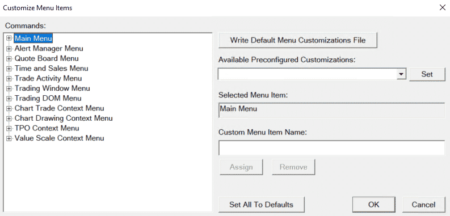 Sierra Chart - Tutoriel D3 - Personnaliser Sierra - Customize Menu Items